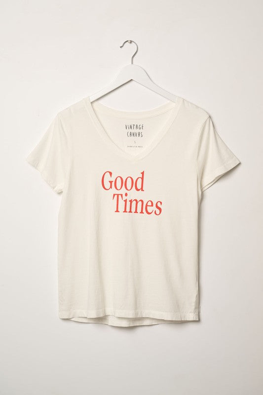 GOOD TIMES T-SHIRT